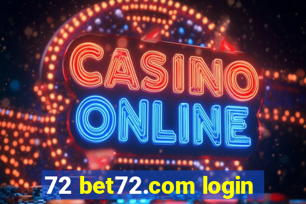 72 bet72.com login